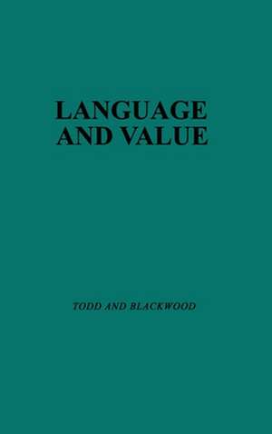 Language and Value de Russell T. Blackwood