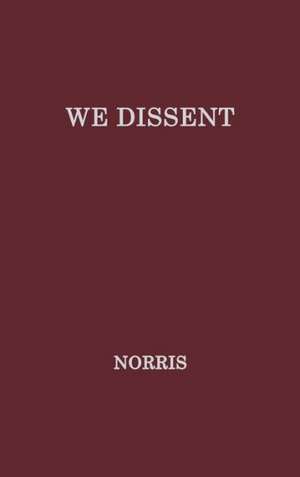 We Dissent de Unknown