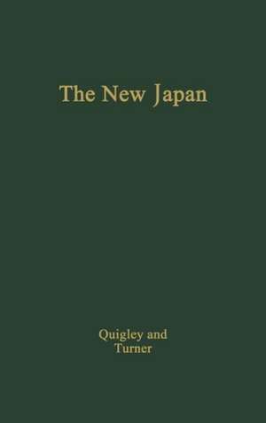 The New Japan, Government and Politics. de Harold Scott Quigley