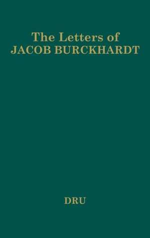 Letters de Jakob Christoph Burckhardt