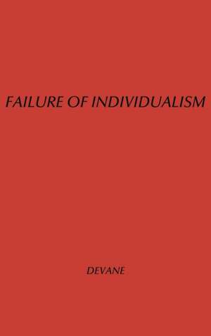 Failure Individualism de Devane