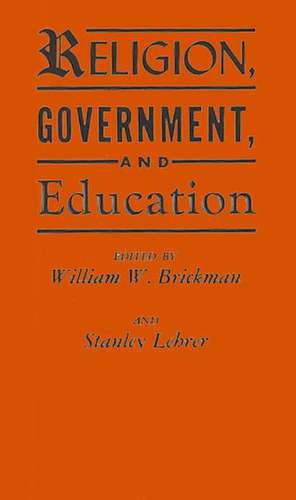 Religion, Government, and Education de William W. Brickman