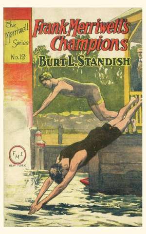 Frank Merriwell's Champions de Burt L. Standish