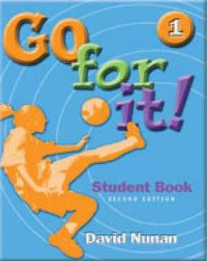 Go for It! 1: Basic Language and Literacy de David Nunan