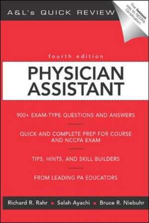 Appleton & Lange's Quick Review: Physician Assistant de Richard R. Rahr