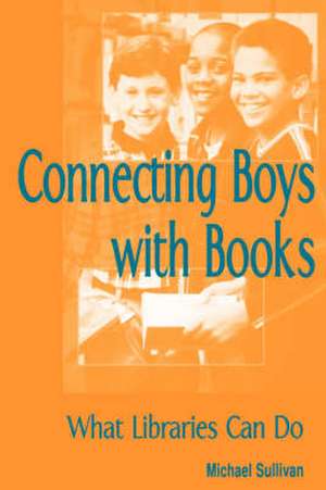 Connecting Boys de American Library Association