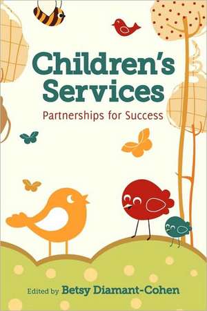 Children's Services de Betsy Diamant-Cohen