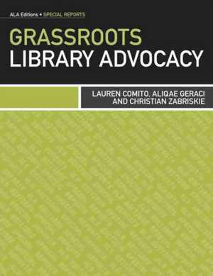 Grassroots Library Advocacy de Lauren Comito