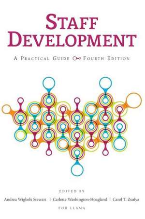 Staff Development: A Practical Guide de Carol Zsulya