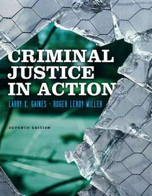 Criminal Justice in Action de Roger Leroy Miller