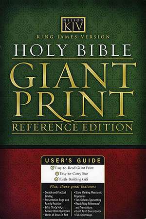 Giant Print Reference Bible-KJV de Nelson Bibles