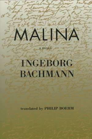 Malina: A Novel de Ingeborg Bachmann