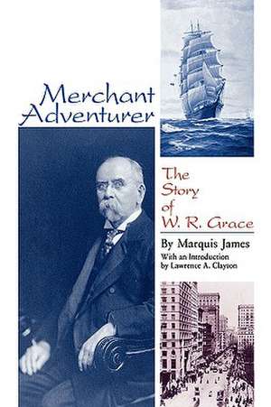 Merchant Adventurer de Marquis James