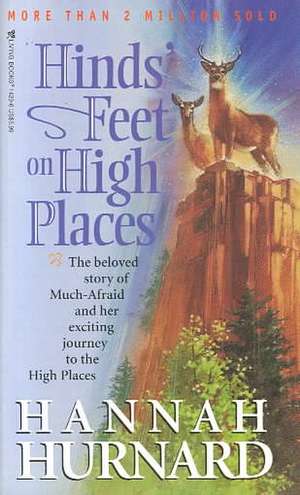 Hinds' Feet on High Places de Hannah Hurnard