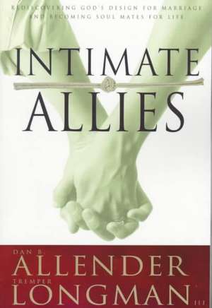 Intimate Allies de Dan B. Allender