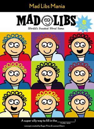 Mad Libs Mania de Price Stern Sloan