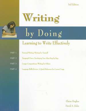 Writing by Doing: Learning to Write Effectively de Elaine Hughes