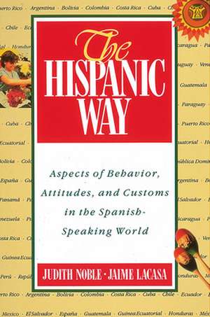 The Hispanic Way de Judith Noble