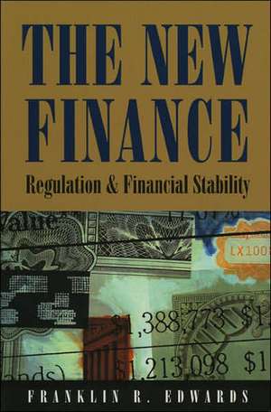 The New Finance de Franklin R. Edwards