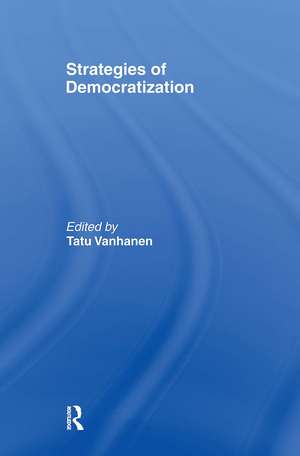 Strategies Of Democratization de Tatu Vanhanen