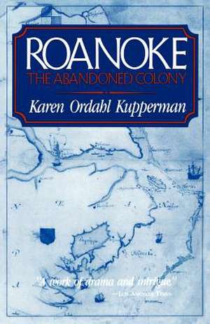 Roanoke de Karen Ordahl Kupperman