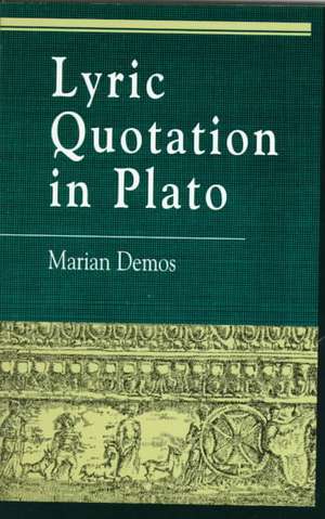 Lyric Quotation in Plato de Marian Demos