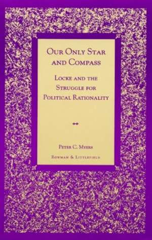 Our Only Star and Compass de Peter C. Myers