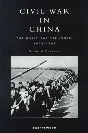 Civil War in China de Suzanne Pepper