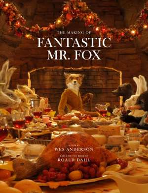 The Making of Fantastic Mr. Fox: Entertaining at Home with New York's Savviest Hostesses de TWENTIETH CENTURY FOX HOME ENTERTAINMENT