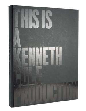 This Is a Kenneth Cole Production: New Firewood Cooking de Lisa Birnbach