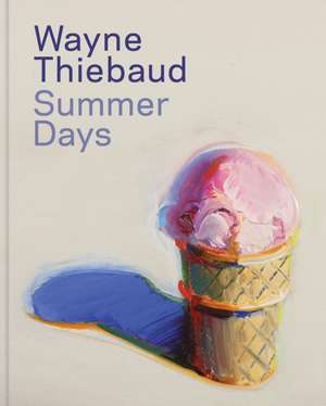 Wayne Thiebaud de Stephen A. Nash