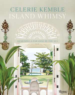 Island Whimsy de Celerie Kemble