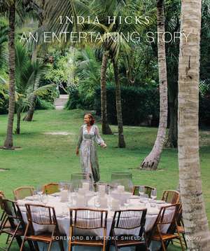 An Entertaining Story de India Hicks