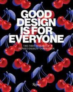 Good Design Is for Everyone de Pepsico