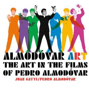 Almodóvar Art de Juan Gatti