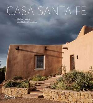 Casa Santa Fe de Melba Levick