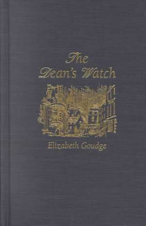 Dean's Watch de Elizabeth Goudge