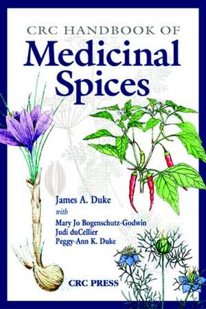 CRC Handbook of Medicinal Spices de James A. Duke