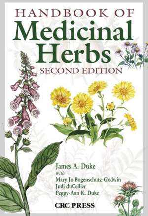 Handbook of Medicinal Herbs de James A. Duke