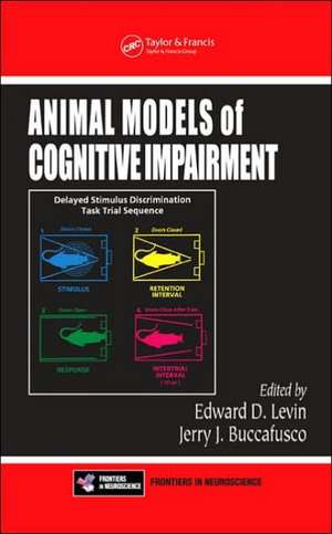 Animal Models of Cognitive Impairment de Edward D. Levin