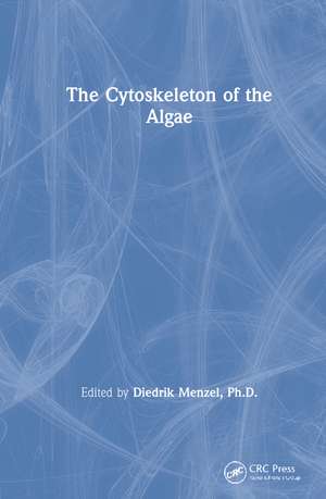 The Cytoskeleton of the Algae de Diedrik Menzel