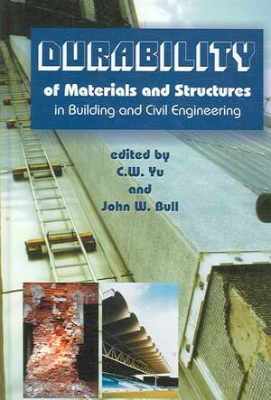 Durability of Materials and Structures in Building and Civil Engineering de John Bull