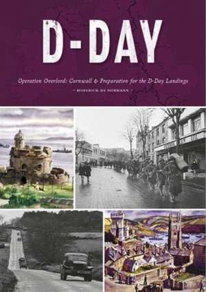 D-Day de Roderick de Normann