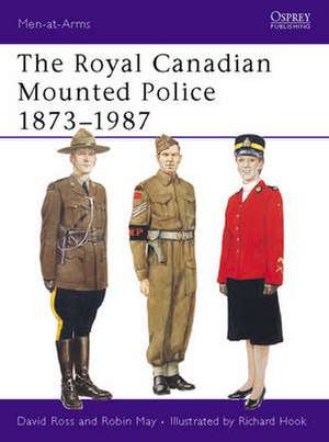 The Royal Canadian Mounted Police de David Ross