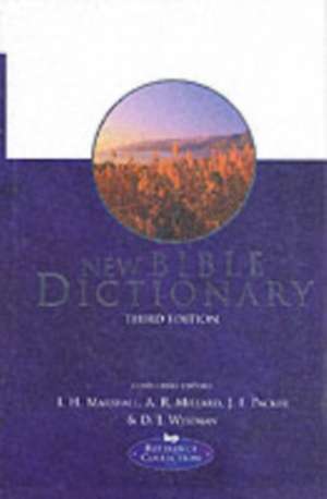 New Bible Dictionary de I H Marshall Wiseman