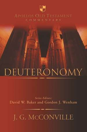 Deuteronomy de Gordon Mcconville
