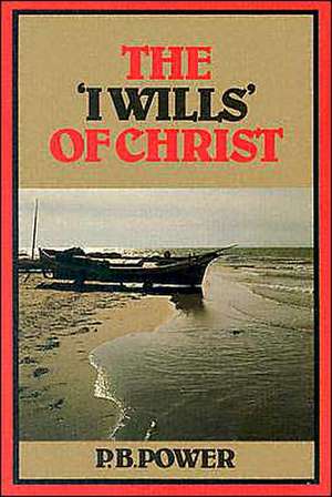 I Wills of Christ de P. Powers