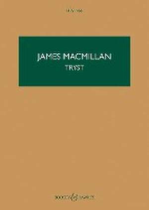 Tryst de James MacMillan