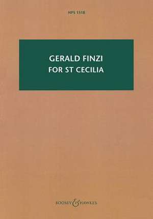 For St Cecilia, Op. 30: Hawkes Pocket Score 1518 de Gerald Finzi