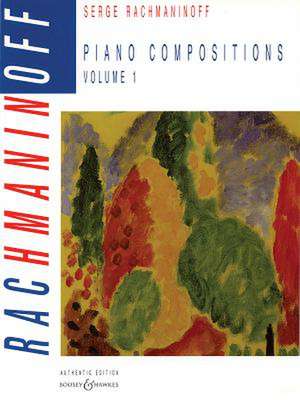 Piano Compositions: Volume 1 de Sergei Rachmaninoff